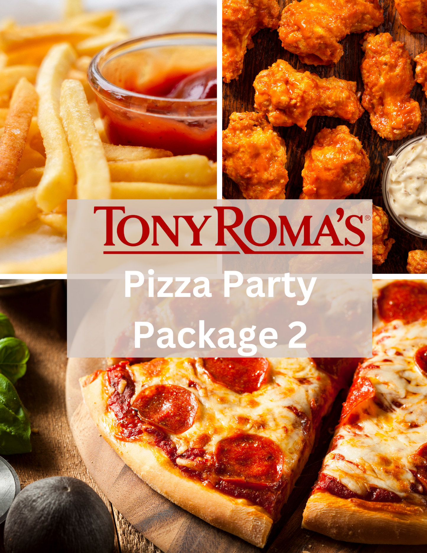 Tony Roma’s Pizza Party Package 2 (10-12 PEOPLE)